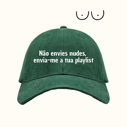Não envies nudes, envia-me a tua playlist