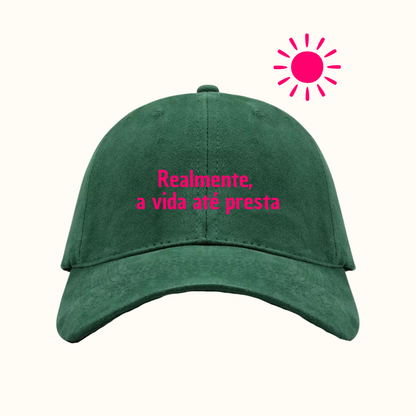 Realmente, a vida até presta