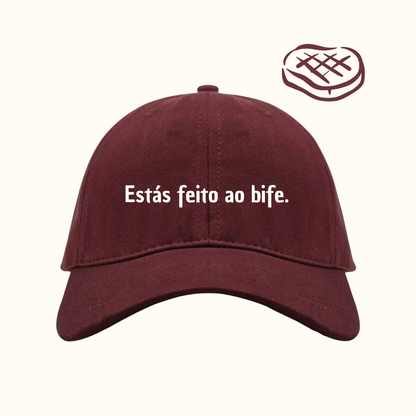 Estás feito ao bife