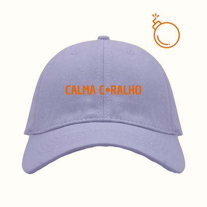 Calma c*ralho