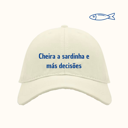 Cheira a sardinha e más decisões