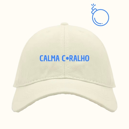Calma c*ralho