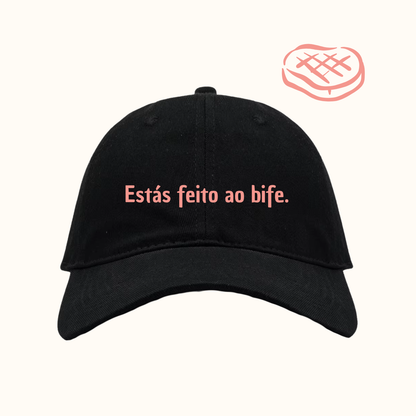 Estás feito ao bife