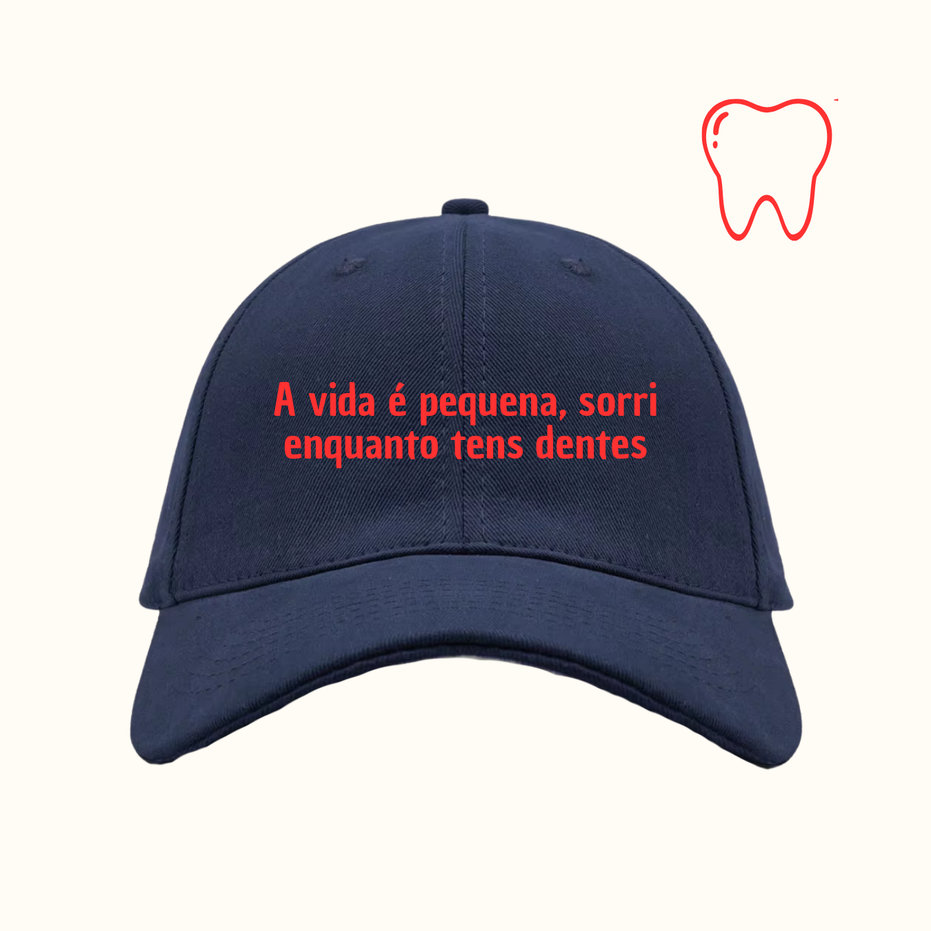 A vida é pequena, sorri enquanto tens dentes