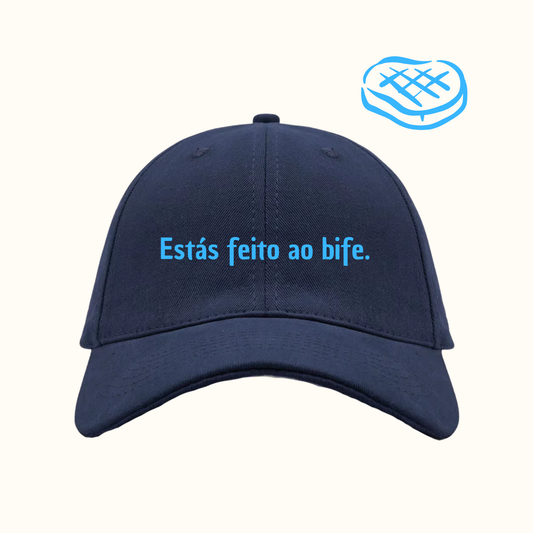 Estás feito ao bife