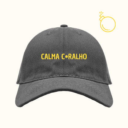 Calma c*ralho