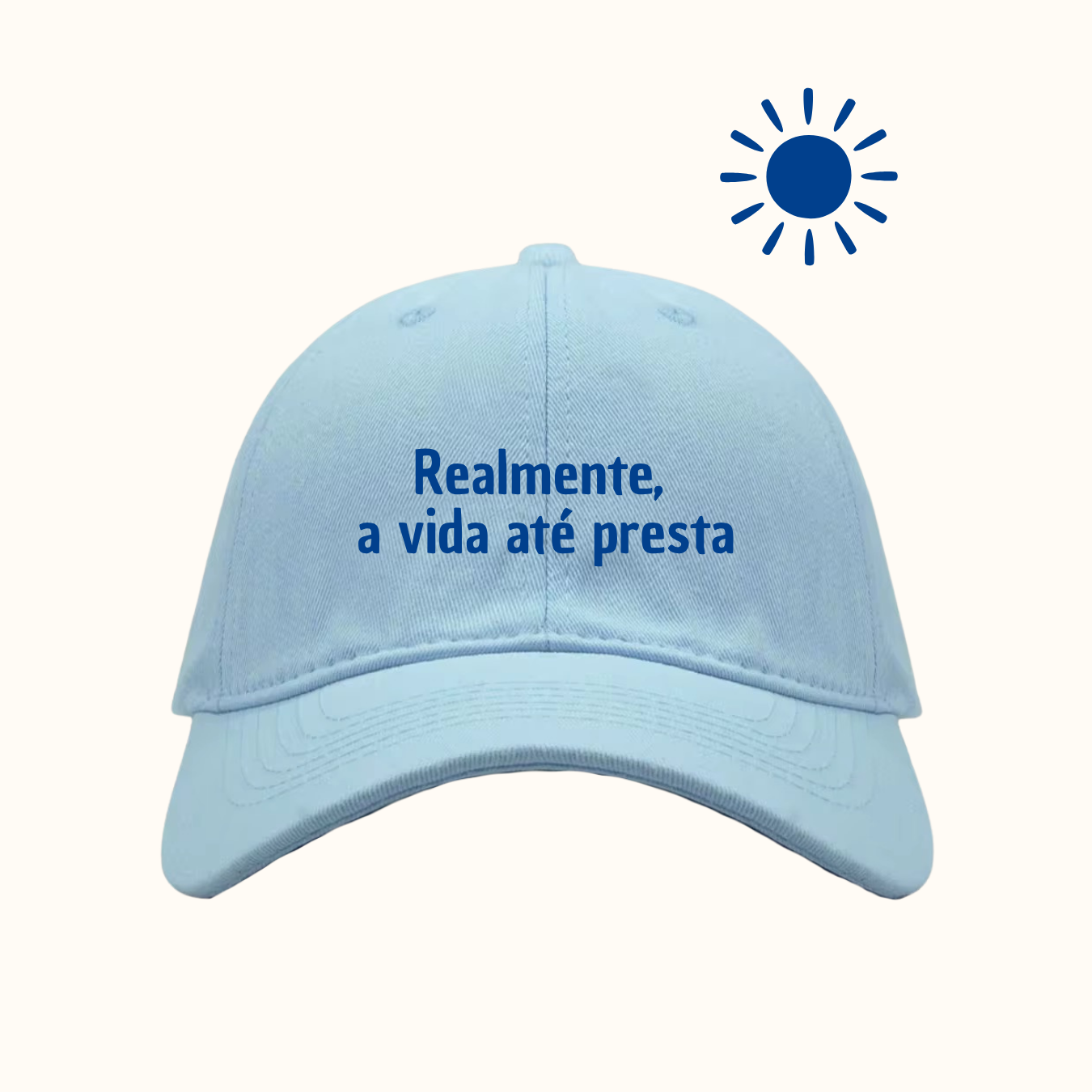 Realmente, a vida até presta