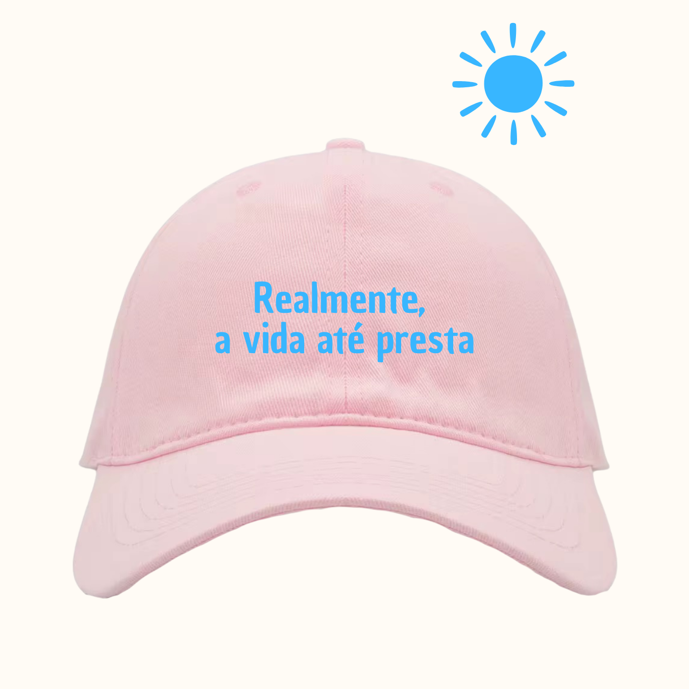 Realmente, a vida até presta