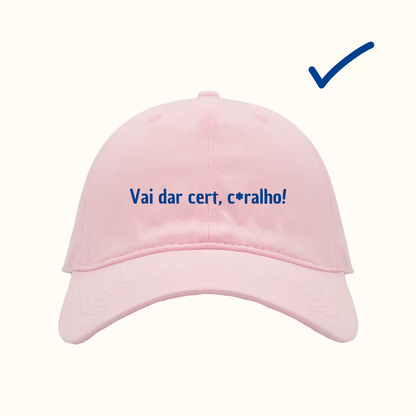 Vai dar cert, c*ralho!