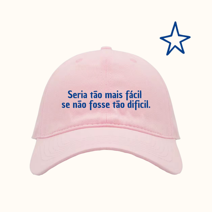 Seria tão mais fácil se não fosse tão difícil