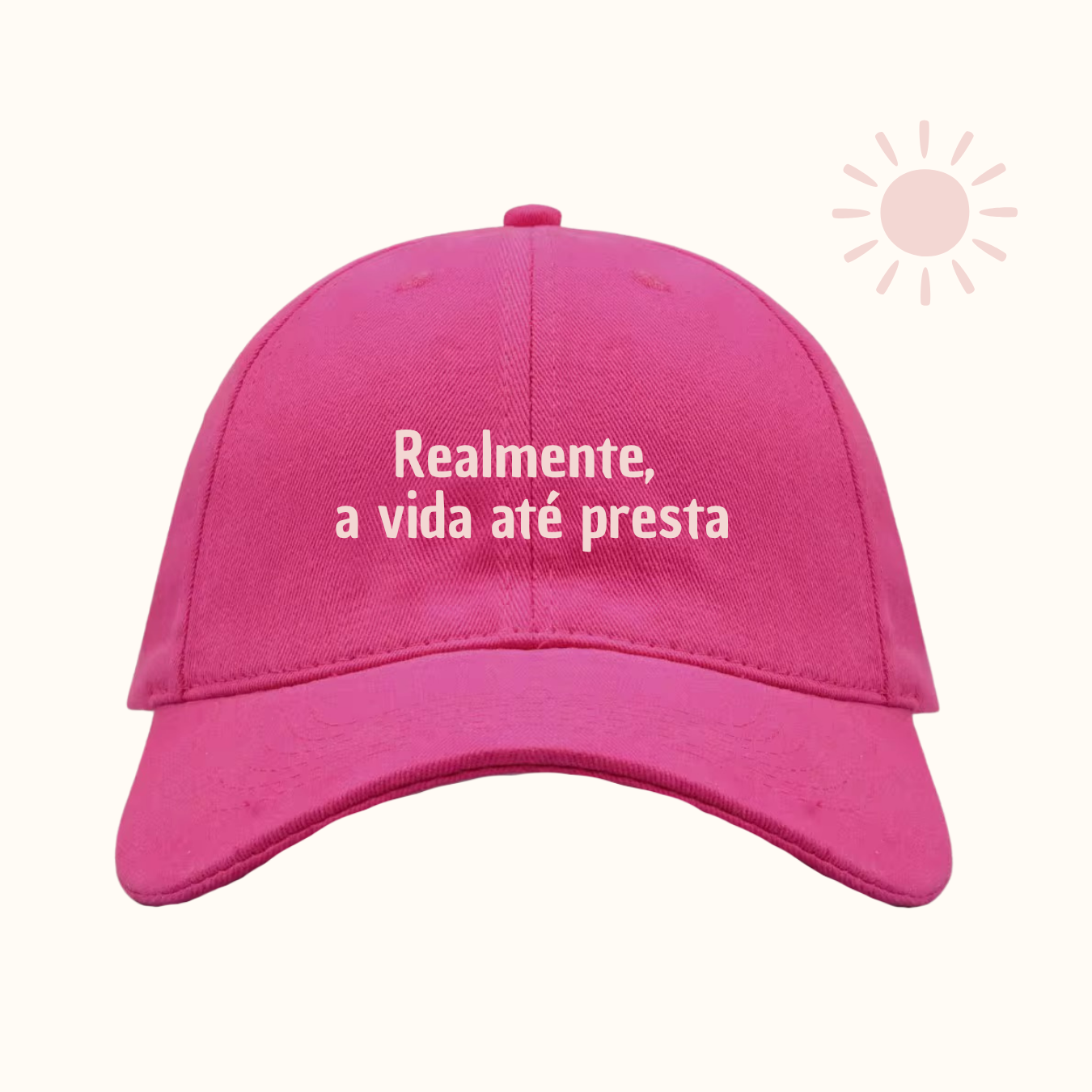 Realmente, a vida até presta