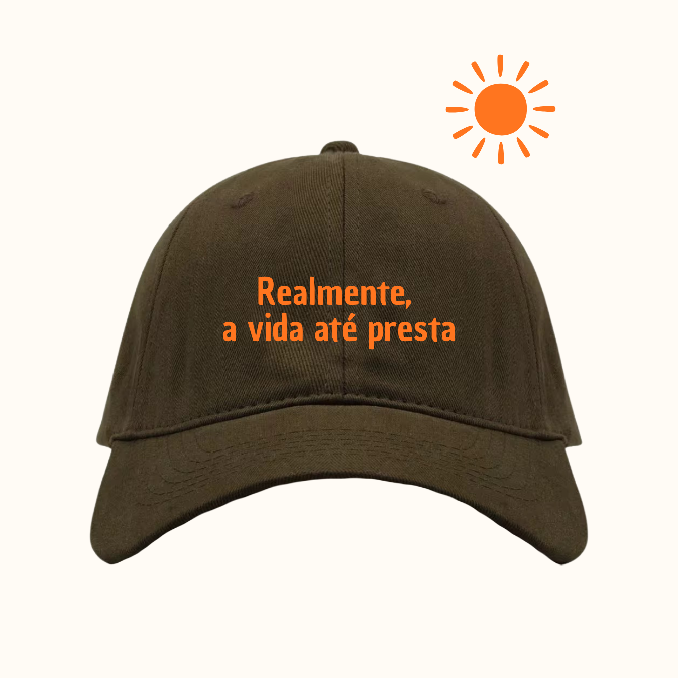 Realmente, a vida até presta
