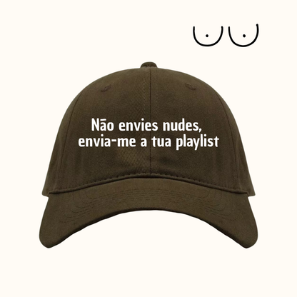 Não envies nudes, envia-me a tua playlist